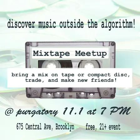 DOWNSTAIRS: Mixtape Meetup