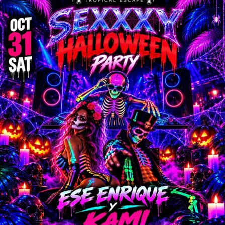SEXXXY HALLOWEEN PARTY - starting $10 at the door