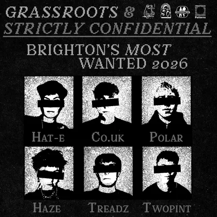 GRASSROOTS: Brightons Most Wanted DJs