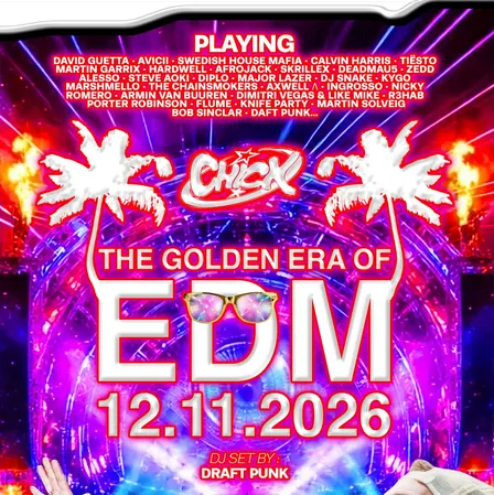 LA CH!CK: THE GOLDEN ERA OF EDM