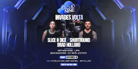 CLOUD NINE INVADES BALLARAT FT.