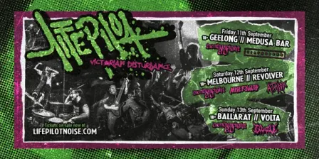 Life Pilot Victorian Disturbance Tour
