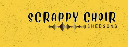 SCRAPPY CHOIR - 2026 Classes!