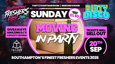 Dirty Disco - FRESHERS MOVING IN PARTY 2026! 🤩