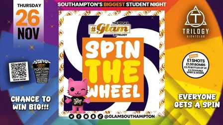 😻 Glam Thursdays | 🛞 SPIN THE WHEEL!! 🛞 Southampton's Best Student Night! 😻 £1 Corky's Shots All Night! 🥃