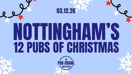 NOTTINGHAM'S 12 PUBS OF CHRISTMAS