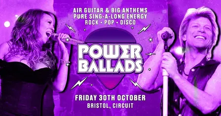 Power Ballads - Bristol