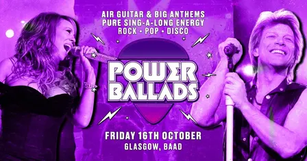 Power Ballads - Glasgow