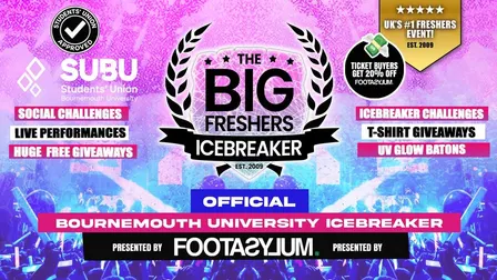 Bournemouth's OFFICIAL Big Freshers Icebreaker - Presented by FOOTASYLUM - UK Largest Freshers Events - Sold Out 10 Years Running 🏆