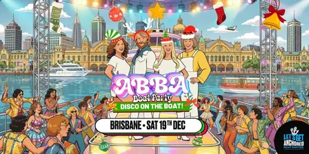 GIMME! GIMME! GIMME! ABBA Xmas Boat Party - Brisbane