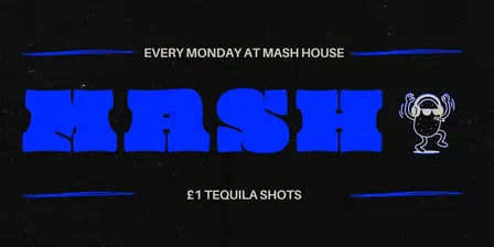MASH MONDAYS - 109