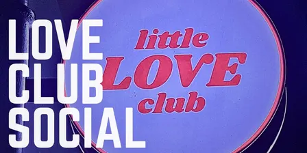 Love Club Social 02/12