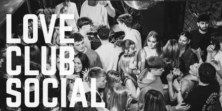 Love Club Social 25/11