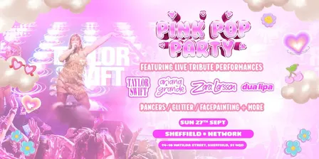 The Pink Pop Party - Sheffield