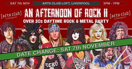 LIVERPOOL An Afternoon of Rock II - Rock/Metal for the over 30s: 3pm-7pm, Sat 7th November