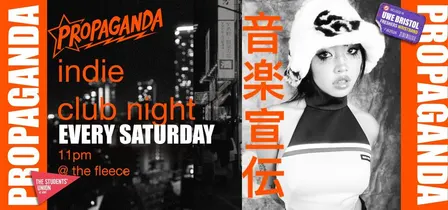 UWE Bristol Official Freshers | Propaganda Indie Party
