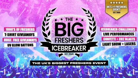Sheffield's OFFICIAL Big Freshers Icebreaker - UK Largest Freshers Events - Sold Out 10 Years Running 🏆