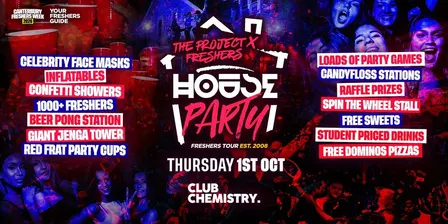 Project X Freshers House Party Canterbury