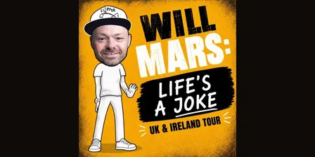 WILL MARS: Life’s A Joke