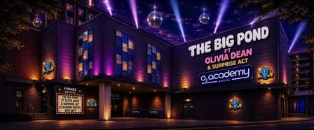 FISHIES BRISTOL II THE BIG POND FT OLIVIA DEAN & SURPRISE - TICKETS LIVE AT 7PM