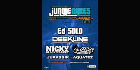 Long Dark Tunnel x Jungle Cakes | ED SOLO, DEEKLINE, NICKY BLACKMARKET + more | 19.09.26 | Exeter