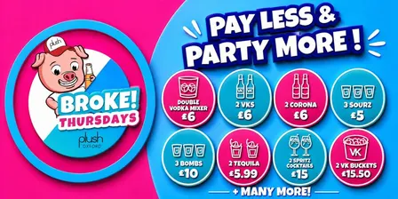 BROKE THURSDAYS Oxford’s Best Value Night Out!