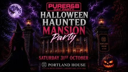 Pure R&B - Halloween Haunted Mansion Party Sat 31st October