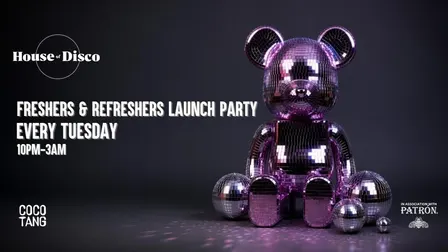 House of Disco - Freshers & Refreshers Launch Party: Every Tuesday FT. LIVE SAX! 🎷🪩 [TICKETS NOW LIVE]