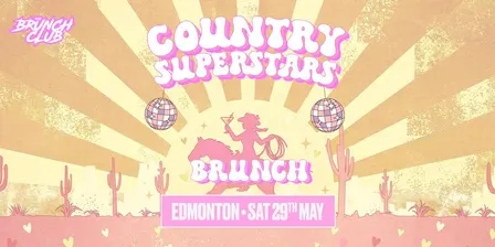 Country Superstars Brunch - Edmonton