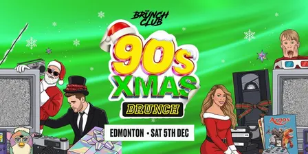 90's Xmas Brunch - Edmonton