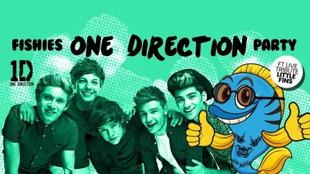 Welcome To Fishies Sheffield Ft 1D Tribute