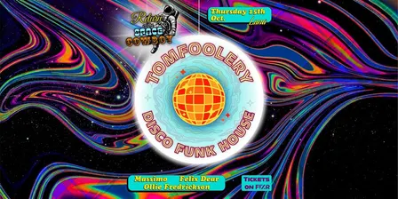 Tomfoolery - Return of the Space Cowboy