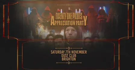 Twenty One Pilots Appreciation Party (Brighton)