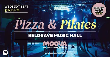 PIZZA & PILATES w/ Jess - Weds 30th Sept @ 6.15pm