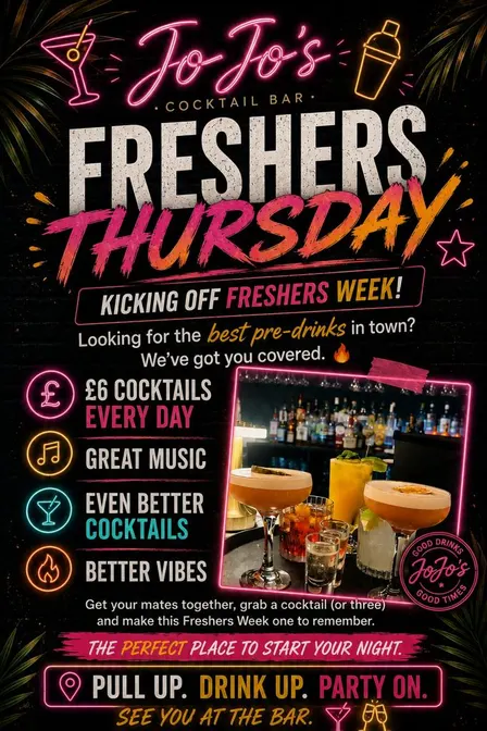 FRESHERS THURSDAY £6 COCKTAILS!!!
