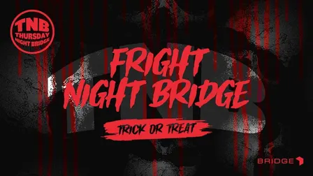 TNB Presents Fright Night Bridge | Halloween Special 🎃
