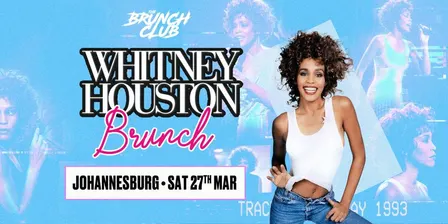 Whitney Houston Brunch - Johannesburg