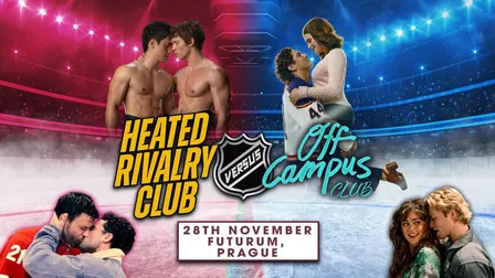 Off Campus VS Heated Rivalry (Prague)