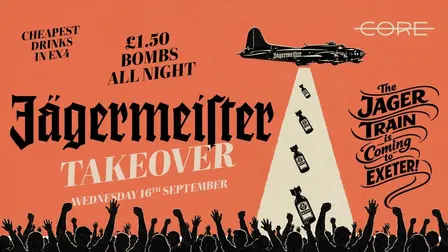 Jagermisters Takeover - £1.50 Bombs All Night