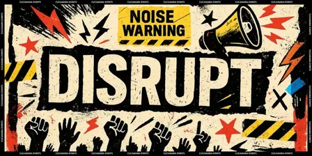DISRUPT - FREE ENTRY BEFORE 10PM
