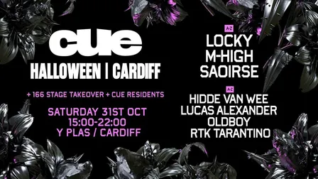 CUE - Cardiff: Halloween w. Locky, Saoirse & more