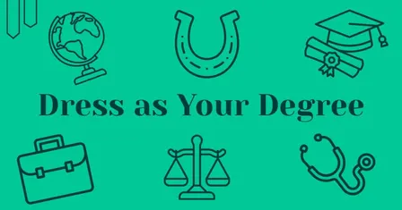 Dress as Your Degree Social