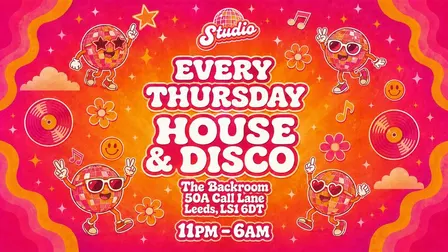 🪩💃 STUDIO THURSDAYS 💃🪩 FRESHERS WEEK | HOUSE & DISCO | THE BACKROOM