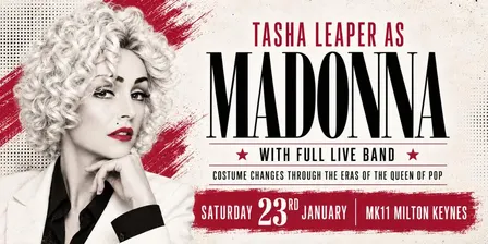 Tasha Leaper as Madonna