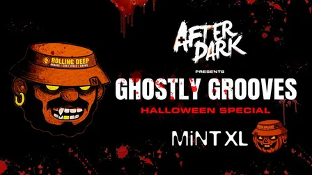 After Dark presents GHOSTLY GROOVES @ MINT XL