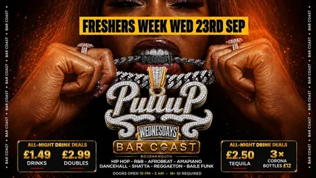 BOURNEMOUTH FRESHERS 🔥 PULLUP WEDNESDAYS LAUNCH PARTY🔥