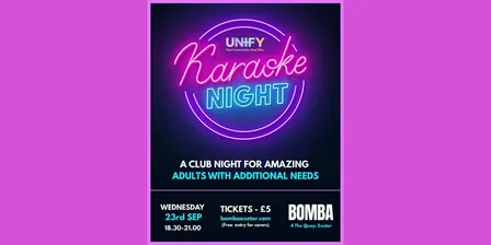 Unify - A Club Night for Amazing Adults with Additional Needs | 23.09.26