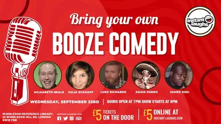 Bring your own booze comedy