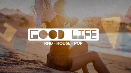 Good Life