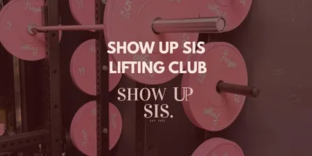 Show Up & Move: The Lifting Club